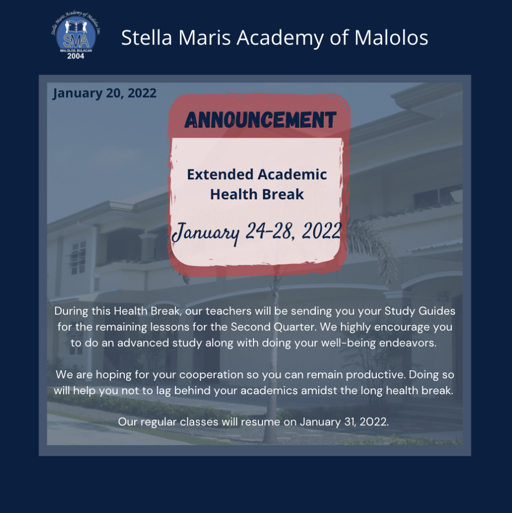 Extension: Academic Health Break - Stella Maris Academy of Malolos